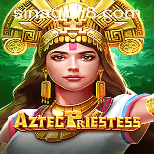 Aztec Priestess Sinagph Adventure